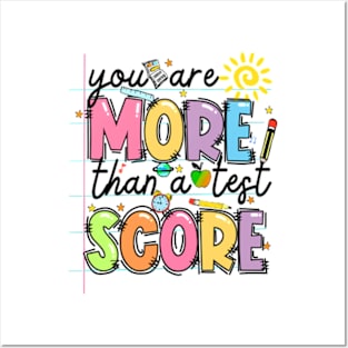 You Are More Than A Test Score Posters and Art